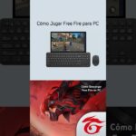 Guia de como descargar Free Fire en computadora