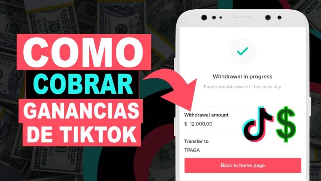 como cobrar en tiktok todo lo que necesitas saber para empezar a ganar dinero