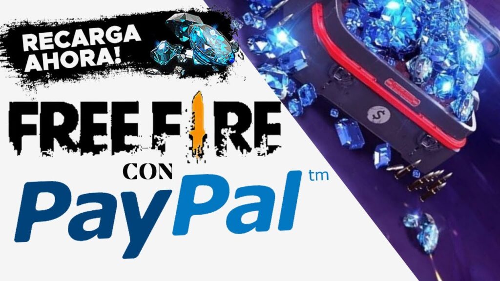 guia definitiva como comprar diamantes de free fire con paypal de forma segura y rapida