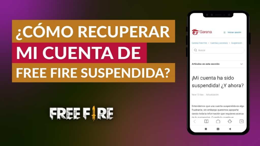 guia paso a paso como recuperar tu cuenta suspendida en free fire