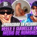 La posición de Isabella Ladera frente al escándalo del video filtrado con Beéle